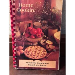 Home Cookin Altamonte Community Church Cookbook - 1991